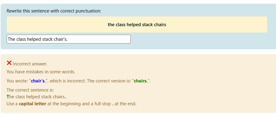 A screen shot of a question showing a student's attempt to re-write an English sentence, with feedback.